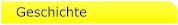 Geschichte