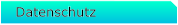 Datenschutz